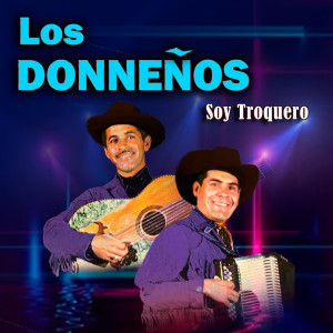 Los Donneños的專輯Soy Troquero