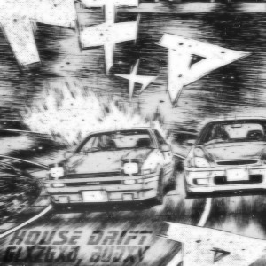 Album HOUSE DRIFT from 