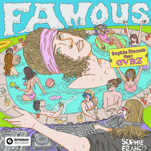 Sophie Francis的專輯Famous (feat. CVBZ) (Explicit)
