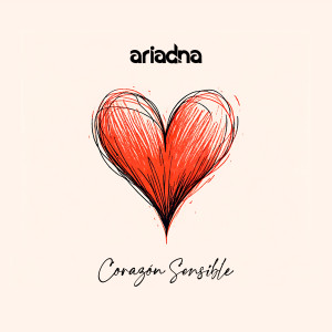 Ariadna的專輯Corazón Sensible