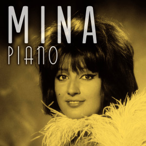 收聽MiNa的Piano歌詞歌曲