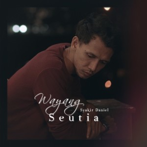 Listen to Wayang Seutia song with lyrics from SYAKIR DANIEL