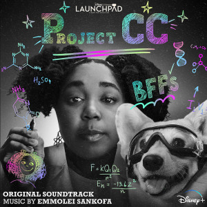 ดาวน์โหลดและฟังเพลง Daddy's Girl (From "Disney Launchpad: Season Two - Project CC"/Score) พร้อมเนื้อเพลงจาก EmmoLei Sankofa