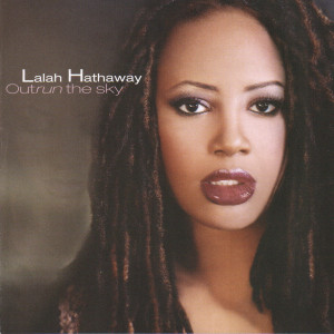 ดาวน์โหลดและฟังเพลง If U Ever พร้อมเนื้อเพลงจาก Lalah Hathaway