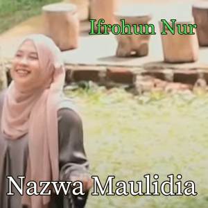 Nazwa Maulidia的專輯Ifrohun Nur