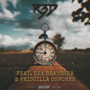 Lex Bratcher的專輯Countdown (feat. Lex Bratcher & Priscilla Osborne) [Explicit]