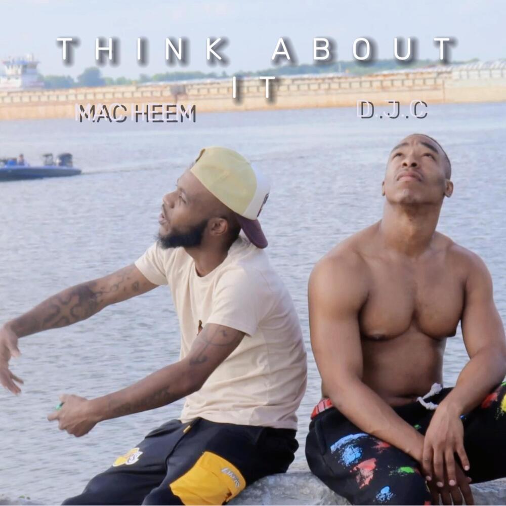 THINK ABOUT IT (Explicit)