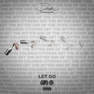 收聽D Smoke的Let Go (Explicit)歌詞歌曲