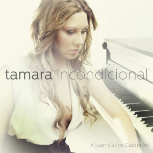 ดาวน์โหลดและฟังเพลง Incondicional พร้อมเนื้อเพลงจาก Tamara