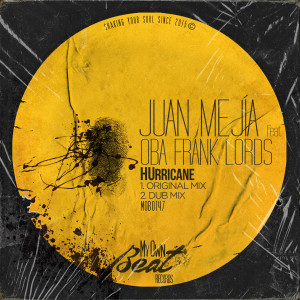 ดาวน์โหลดและฟังเพลง Hurricane (Dub Mix) พร้อมเนื้อเพลงจาก Juan Mejia