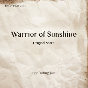 Lee Young Jae的專輯Warriors Of Sunshine (Original Score)