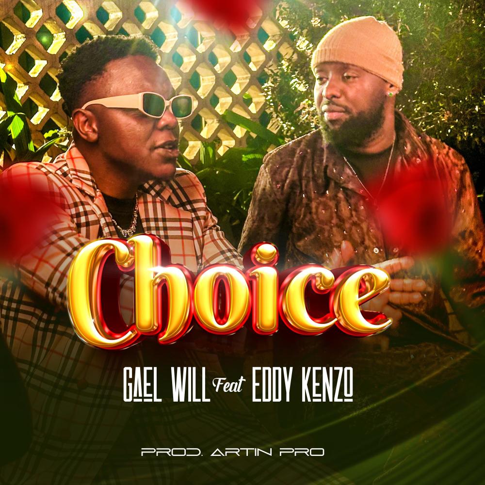 Choice (feat. Eddy kenzo)