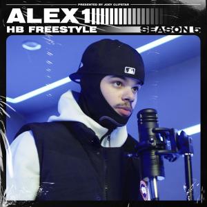 Listen to Alex1 - HB Freestyle (Season 5) , Pt. 2 (Explicit) song with lyrics from Alex1