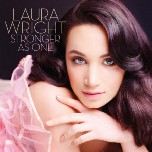 อัลบัม Stronger As One ศิลปิน Laura Wright
