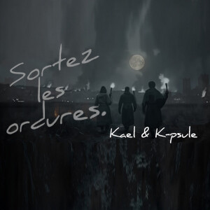 Album Sortez les ordures (Explicit) from K-psule