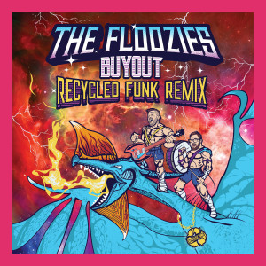 อัลบัม Buyout (Recycled Funk Remix) ศิลปิน The Floozies