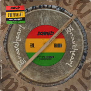 Listen to Braveheart (Explicit) song with lyrics from Donae'o