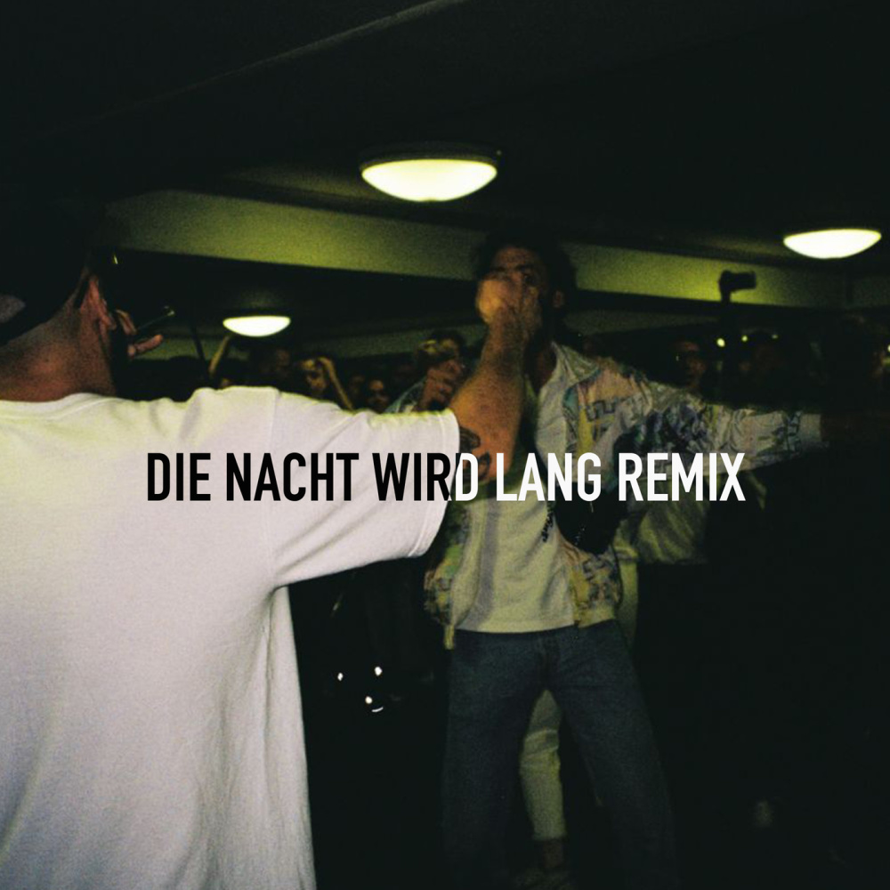 Nacht wird lang (Remix) (Remix|Explicit)