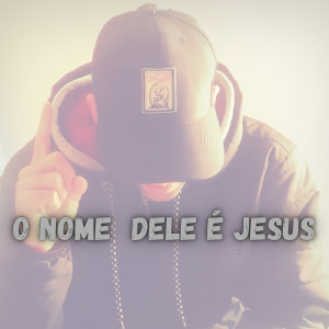 收聽Kj的O Nome Dele É Jesus歌詞歌曲