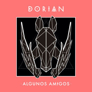 อัลบัม Algunos Amigos ศิลปิน Dorian