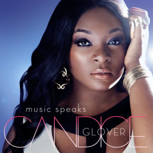 Candice Glover的專輯Music Speaks