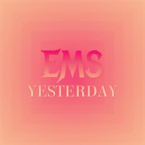 Album Ems Yesterday oleh Various