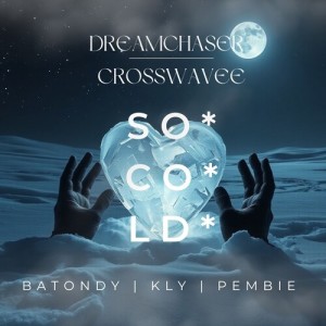 Album SO COLD from Dreamchaser