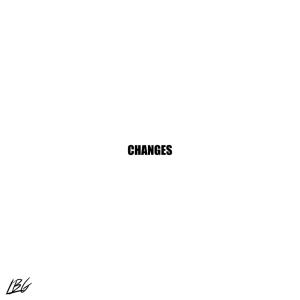 收聽A. Ware的CHANGES (Explicit)歌詞歌曲