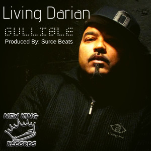 Album Gullible (Explicit) from Living Darian