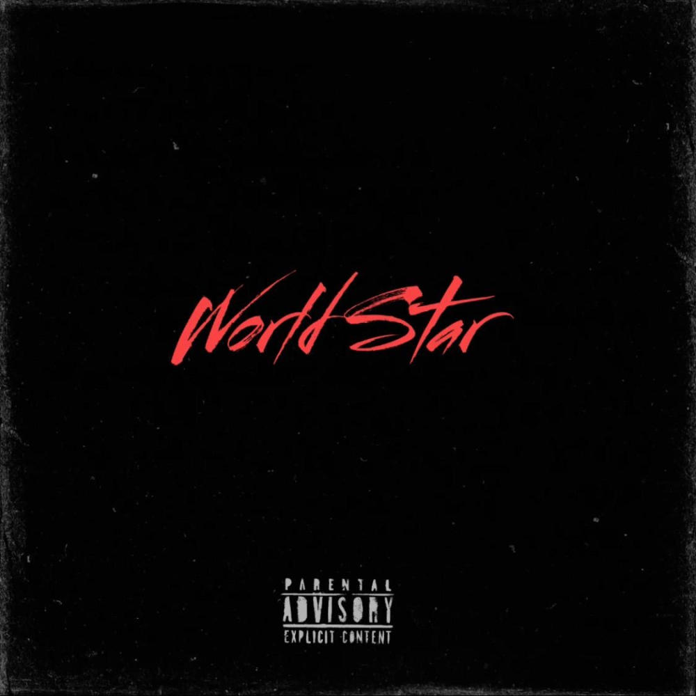 World Star (feat. Dessi) (Explicit)
