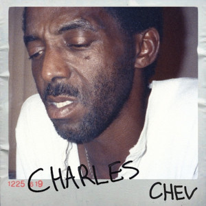 Chev the Dreamer的专辑Charles (Explicit)