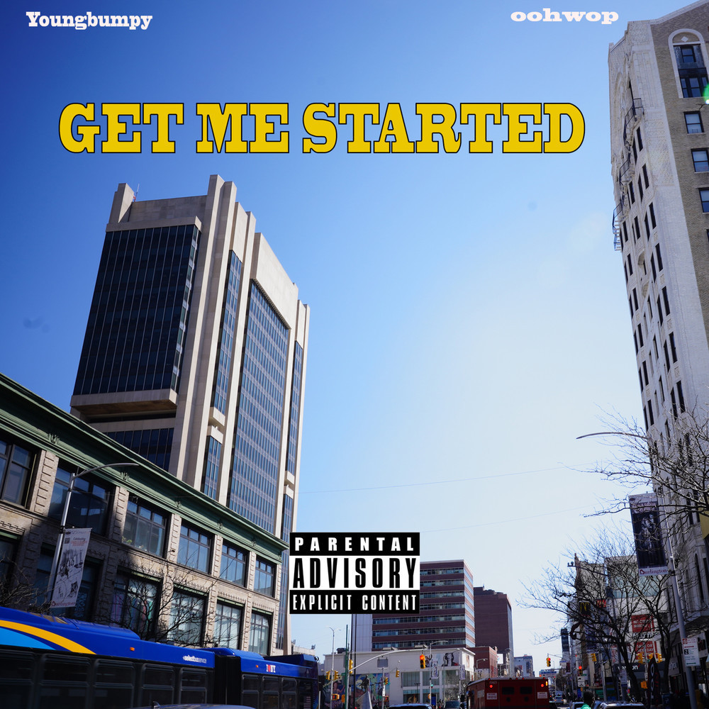 Get Me Started (Explicit)
