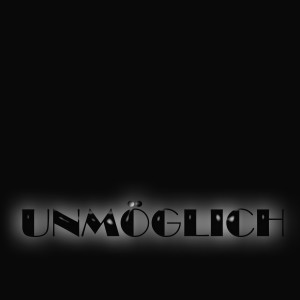 Ronny Hahn的专辑UNMÖGLICH
