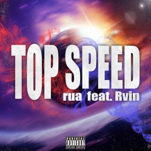 群星的专辑TOP SPEED (feat. Rvin)