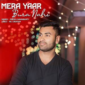 Album Mera Yaar Bura Nahi oleh Pritam Chakraborty