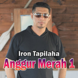Dengarkan Anggur Merah 1 (Explicit) lagu dari Iron Tapilaha dengan lirik