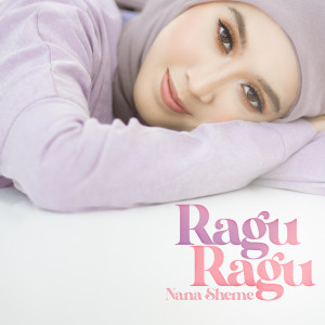 ดาวน์โหลดและฟังเพลง Ragu-Ragu พร้อมเนื้อเพลงจาก Nanasheme