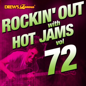 Rockin' out with Hot Jams, Vol. 72