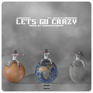 อัลบัม Let's Go Crazy (feat. Aylo, Prodigee & Thekidsnextdoor) (Explicit) ศิลปิน Prodigee