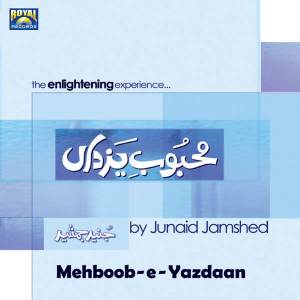 Album Mehboob-E-Yazdaan from Junaid Jamshed