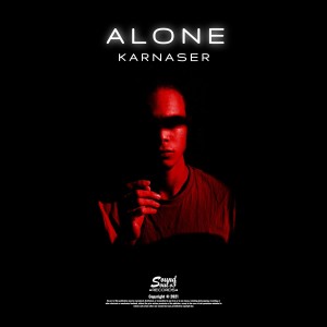 Listen to Alone song with lyrics from Karnaser
