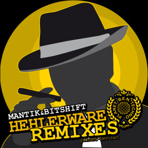 Mantik的專輯Hehlerware Remixes