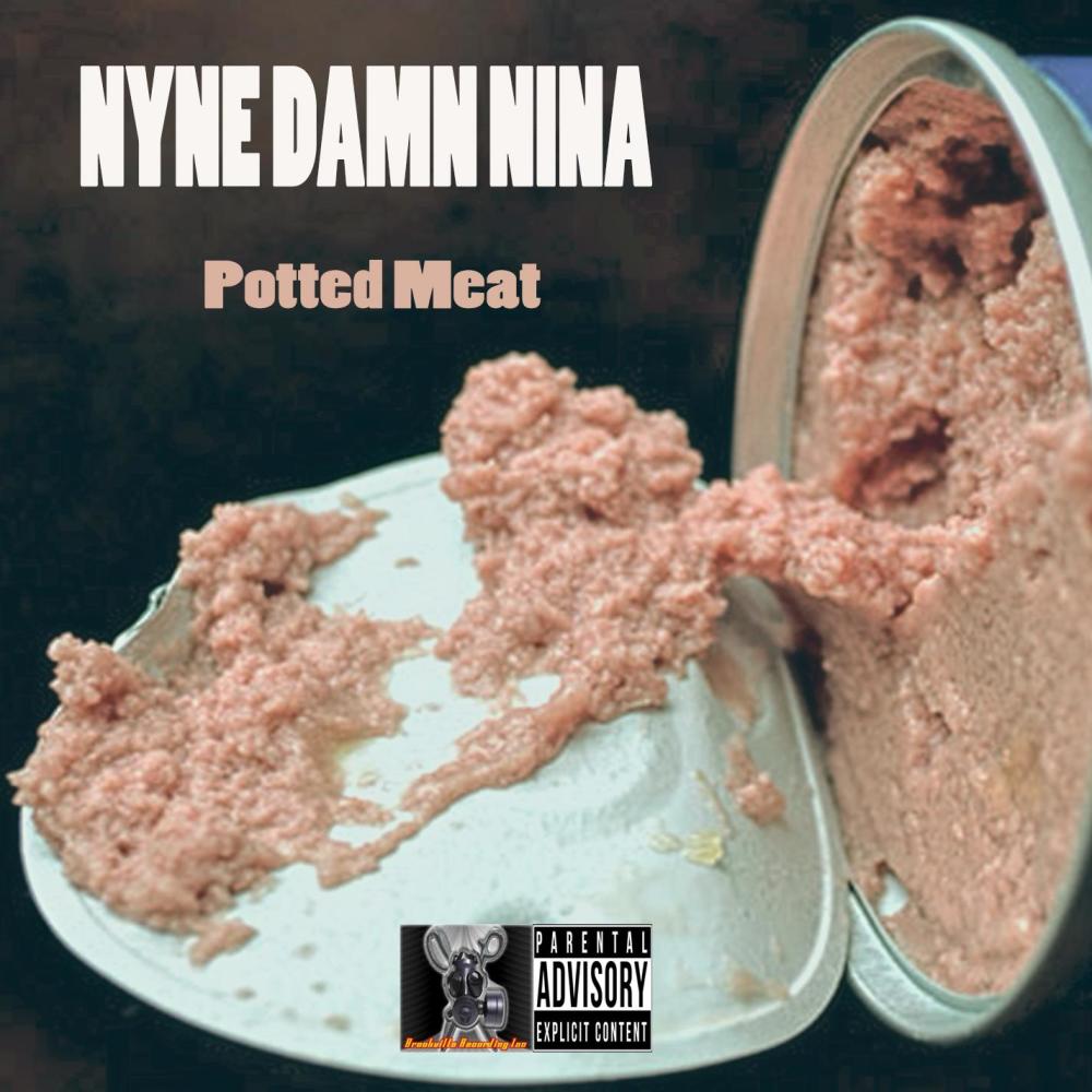 Potted Meat (Explicit)