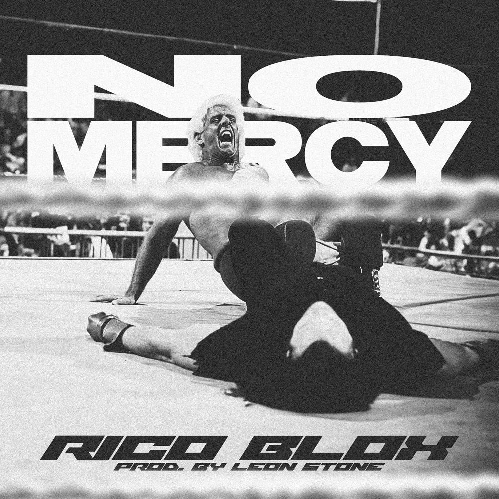 No Mercy (feat. Leon Stone) (Explicit)