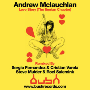 ดาวน์โหลดและฟังเพลง Love Story (Sergio Fernandez & Cristian Varela Remix) พร้อมเนื้อเพลงจาก Andrew McLaughlan