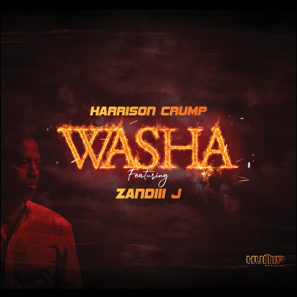 Harrison Crump Featuring Zandii J _washa DJ Version