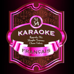 Karaoke - Français, Vol. 34