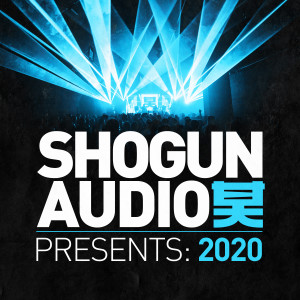 อัลบัม Shogun Audio: Presents 2020 ศิลปิน Various