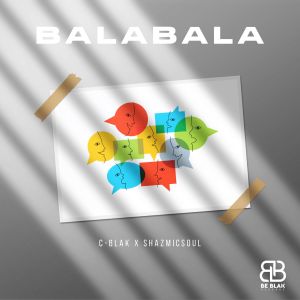 Album Bala Bala from C-Blak