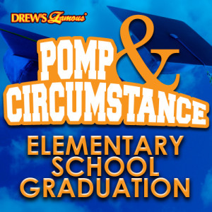 ดาวน์โหลดและฟังเพลง Pomp and Circumstance พร้อมเนื้อเพลงจาก The Hit Crew